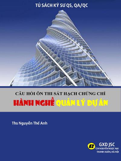 Tài liệu ôn thi sát hạch chứng chỉ hành nghề Quản lý dự án