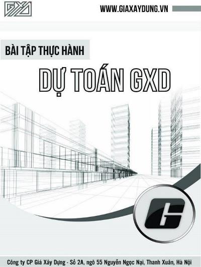 Bài tập thực hành dự toán tập 1