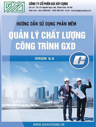 Hướng dẫn sử dụng phần mềm Quản lý chất lượng QLCL GXD