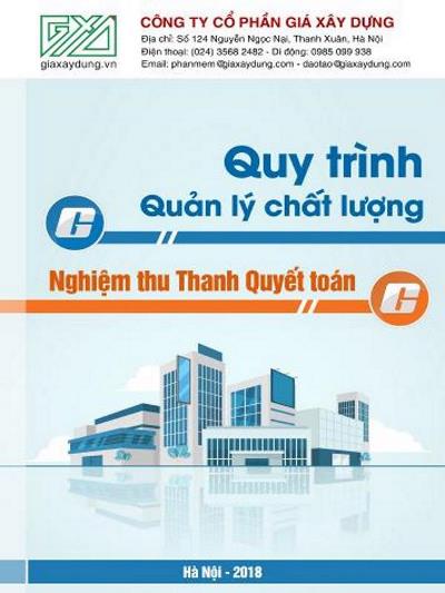 Quy trình quản lý chất lượng và thanh quyết toán công trình